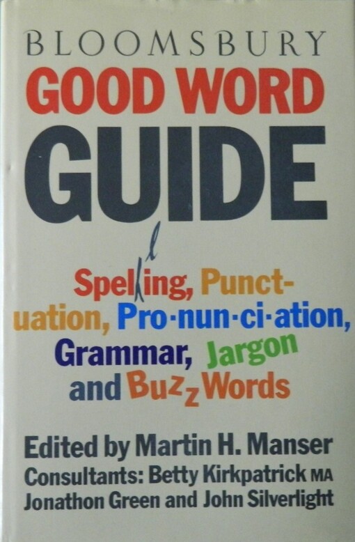 Bloomsbury good word guide