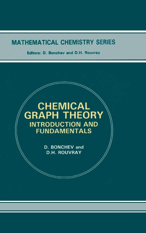 Chemical graph theory :introduction and fundamentals