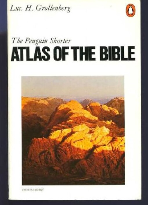 The Penguin shorter atlas of the Bible