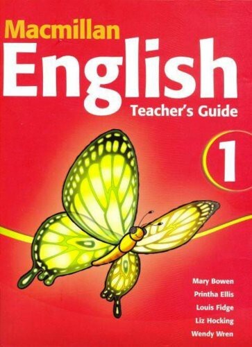 Macmillan English 1 Teacher´s Guide - Ellis. P et al