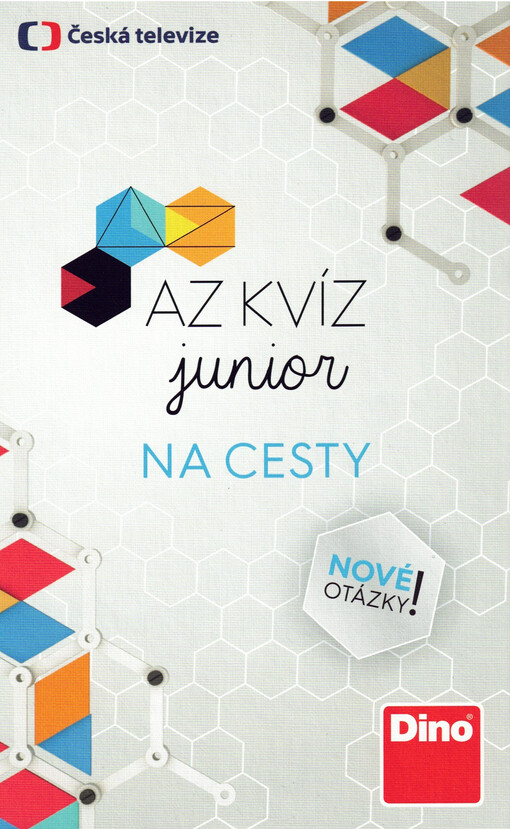 AZ kvíz junior : na cesty : nové otázky!