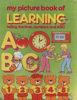 My Pre-School Fun to Learn: Telling the Time, Numbers and ABC