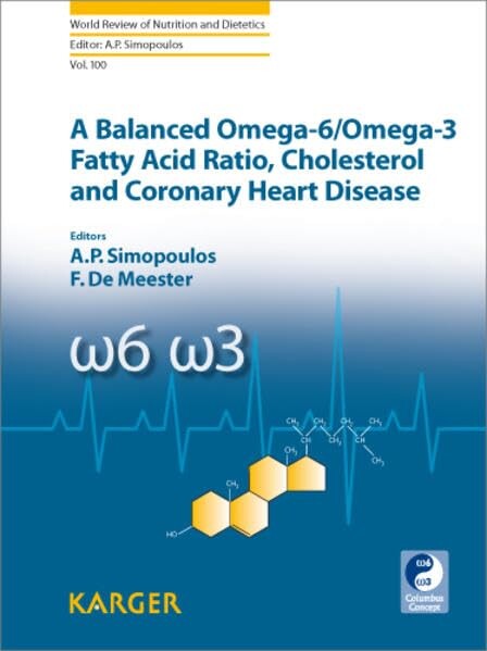 A balanced omega-6/omega-3 fatty acid ratio, cholesterol, and coronary heart disease