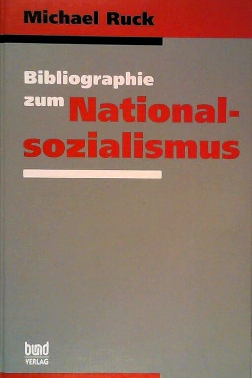 Bibliographie zum Nationalsozialismus