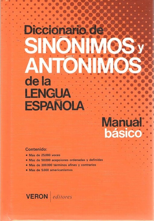 Diccionario de sinónimos y antónimos de la lengua española