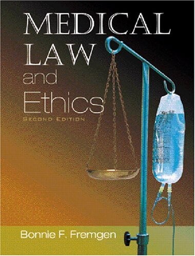 Medical law and ethics