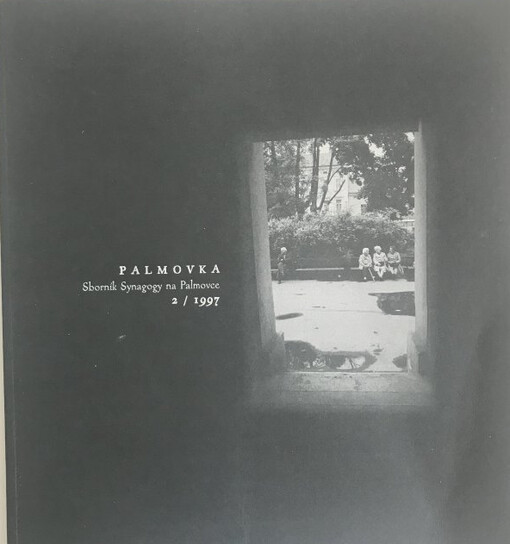 Palmovka :sborník Synagogy na Palmovce.I, 1996