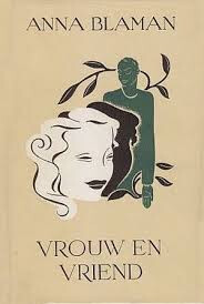 Vrouw en vriend: Roman (Meulenhoff-editie) (Dutch Edition)