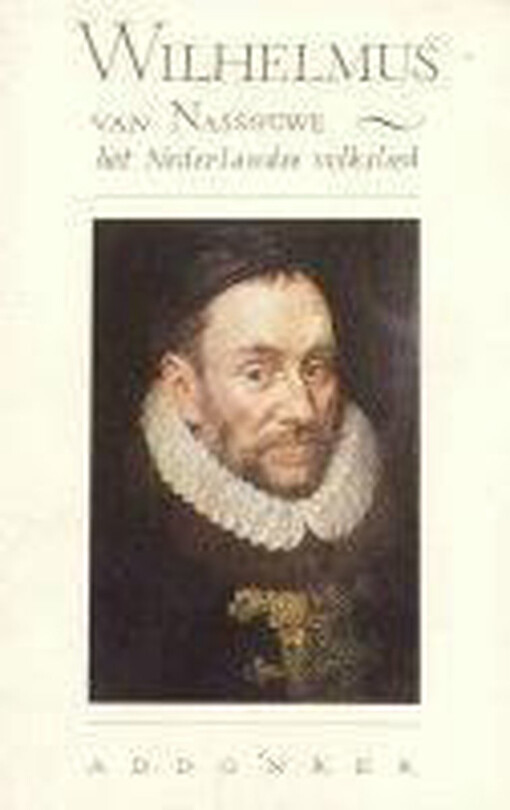 Wilhelmus van Nassouwe: Het Nederlandse volkslied (Dutch Edition)