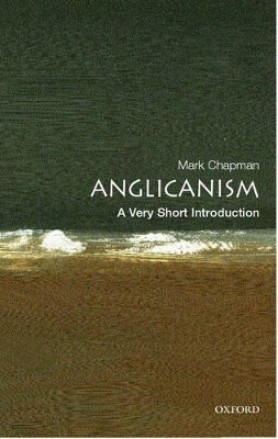 Anglicanism :a very short introduction