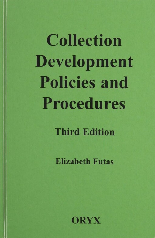 Collection development policies and procedures