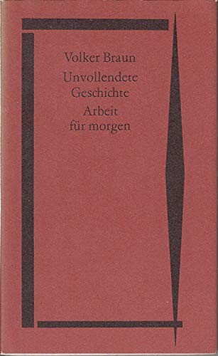 Unvollendete Geschichte ;Arbeit für morgen : [anekdoten]