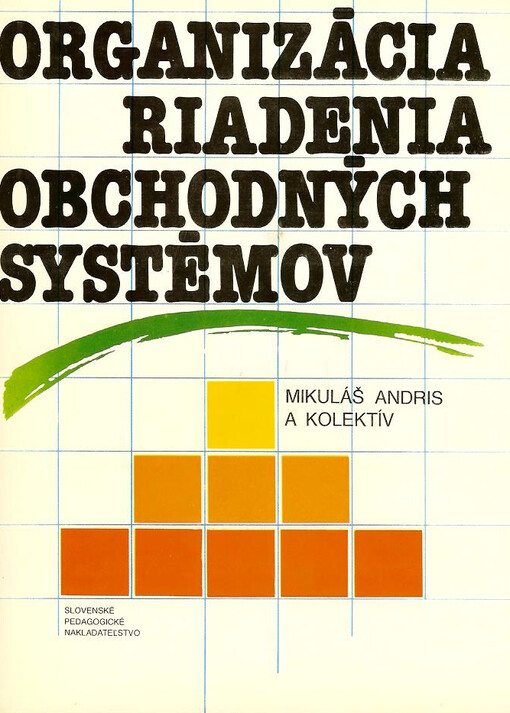 Organizácia riadenia obchodných systémov
