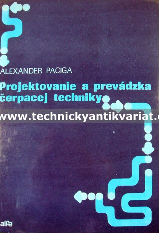 Projektovanie a prevádzka čerpacej techniky