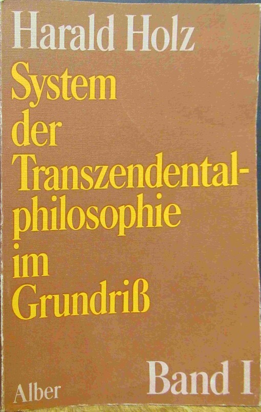 System der Transzedentalphilosophie im Grundriss