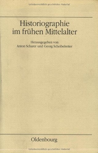 Historiographie im frühen Mittelalter