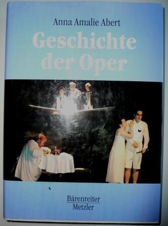 Geschichte der Oper