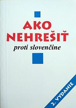Ako nehrešiť proti slovenčine