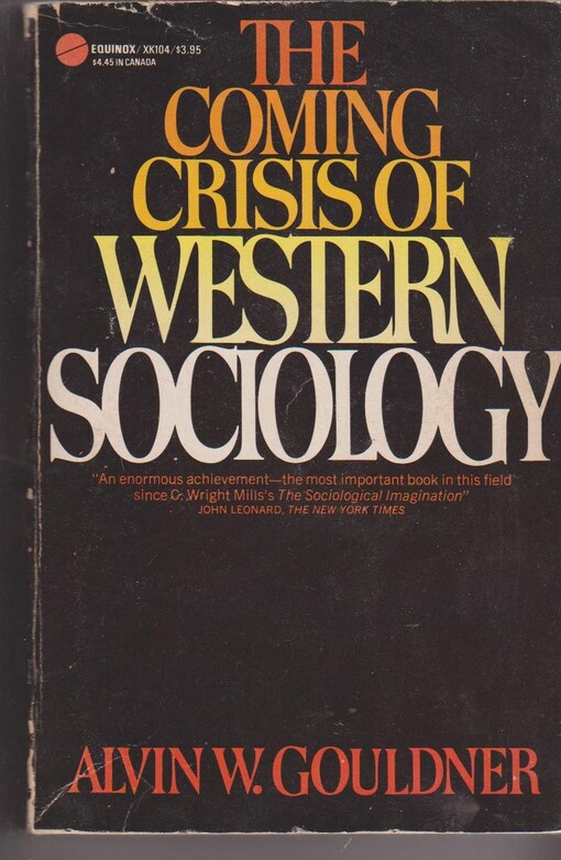 The coming crisis of western sociology
