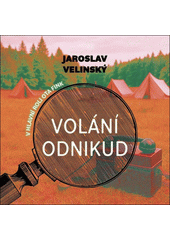 Volání odnikud (odkaz v elektronickém katalogu)