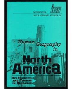 Human geography in North America :new perspectives and trends in research