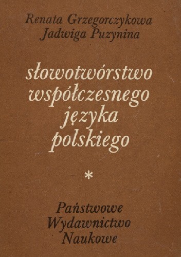 Słowotwórstwo współczesnego języka polskiego :rzeczowniki sufiksalne obce