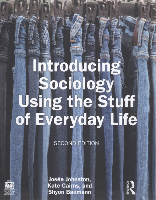 Introducing sociology using the stuff of everyday life