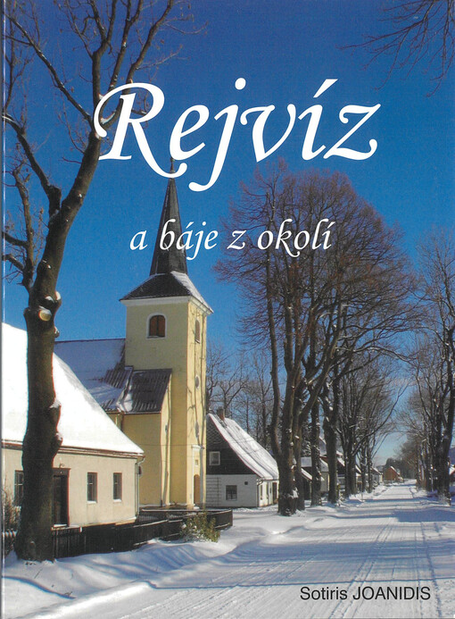 Rejvíz a báje z okolí