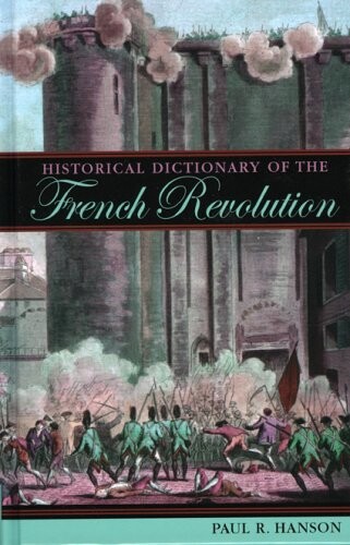 Historical dictionary of the French Revolution