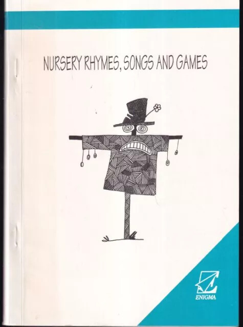 Nursery rhymes, songs and games