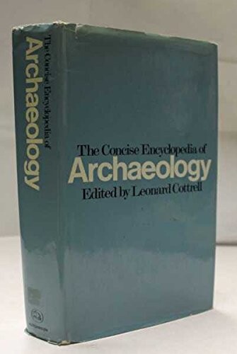 The Concise encyclopedia of archaeology