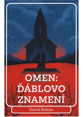 Omen: Ďáblovo znamení  (odkaz v elektronickém katalogu)