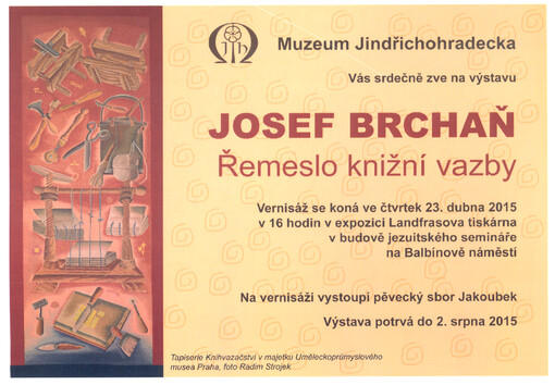 Muzeum Jindřichohradecka Vás srdečně zve na výstavu Josef Brchaň : řemeslo knižní vazby ...