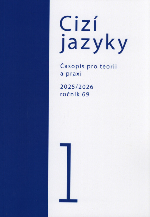 Cizí jazyky : časopis pro teorii a praxi vyučování cizím jazykům