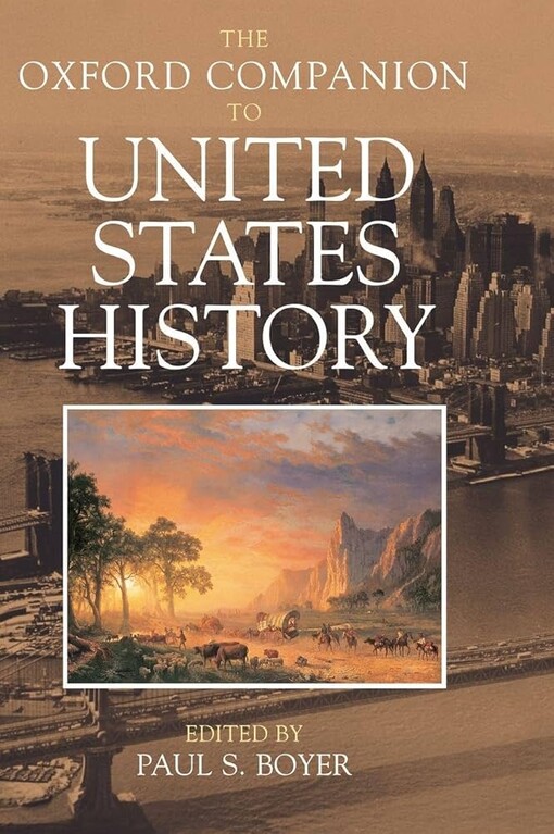 The Oxford Companion to American History
