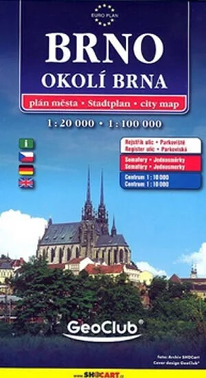 BrnoOkolí Brna : rejstřík ulic, parkoviště, semafory-jednosměrky, centrum 1:10 000 : turistická mapa : dálkové cyklotrasy, stínovaný reliéf terénu, podporuje GPS, památky