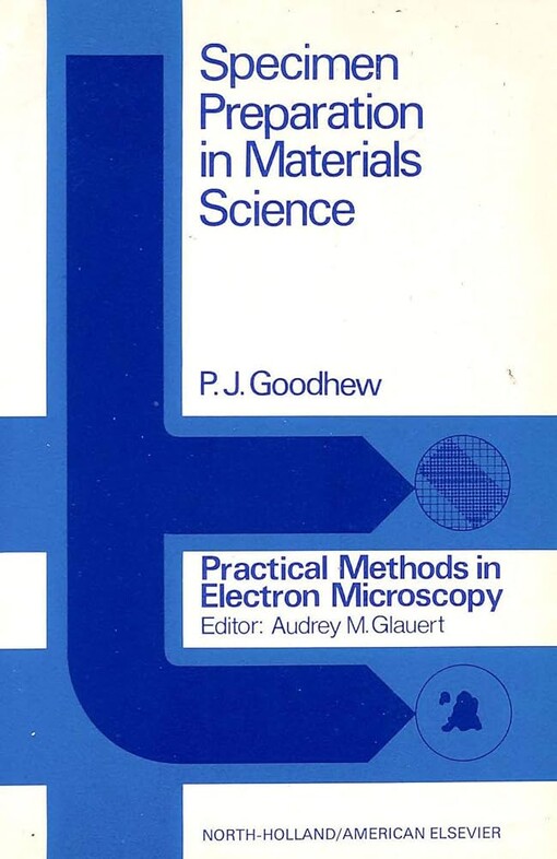 Specimen preparation in materials science