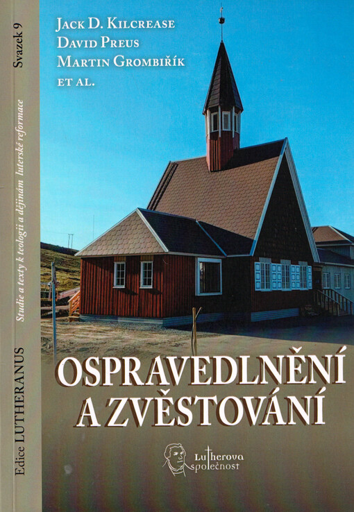 Ospravedlnění a zvěstování