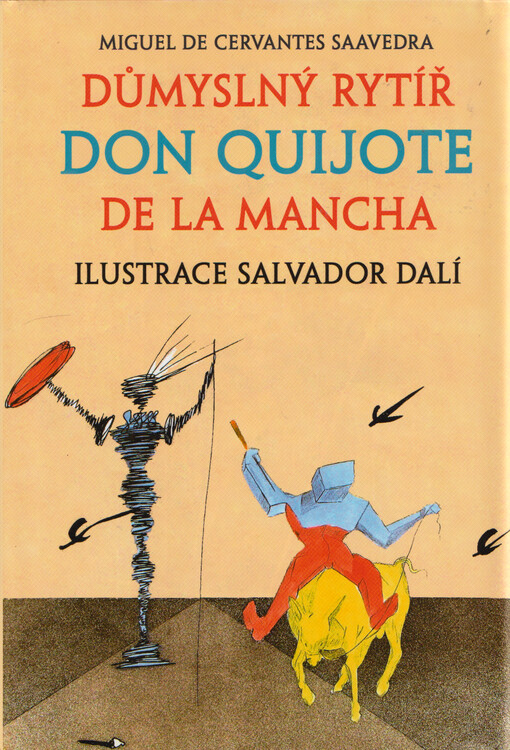 Důmyslný rytíř Don Quijote de la Mancha