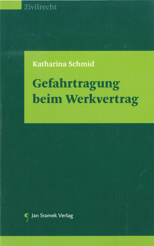 Gefahrtragung beim Werkvertrag