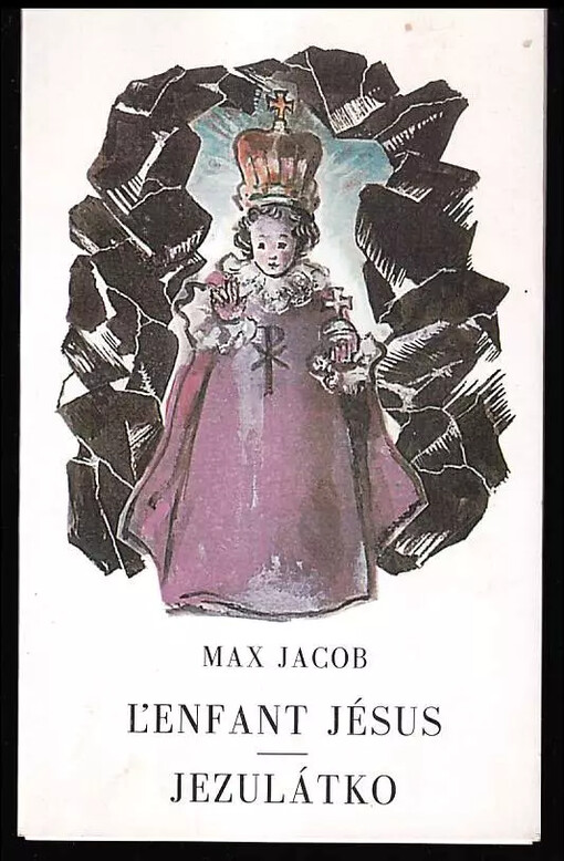 L'enfant Jésus =Jezulátko