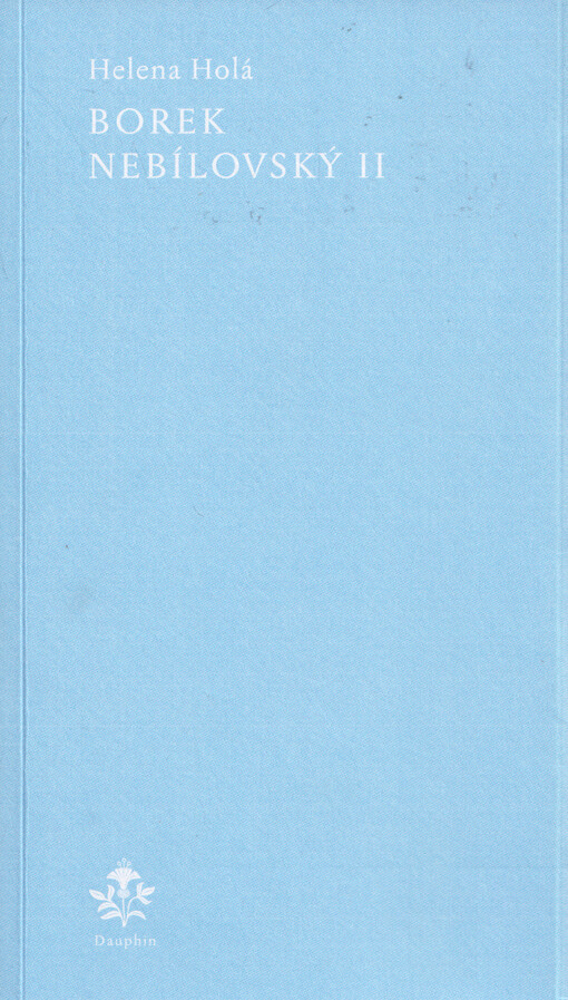 Borek Nebílovský. II