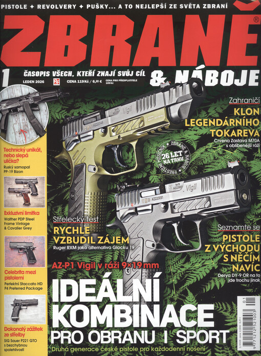 Zbraně & náboje : časopis muže, který zná svůj cíl