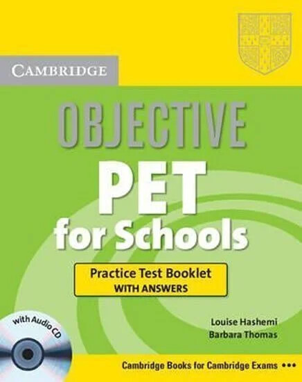 Objective PET Practice Test Booklet with asnwers + CD - Hashemi, Louise & Thomas, Barbara