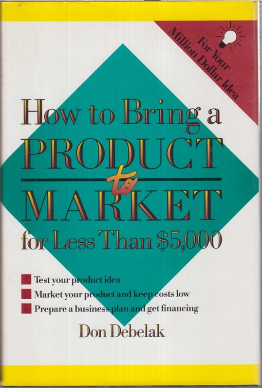 How to Bring a Product to Market for Less Than 5,OOO