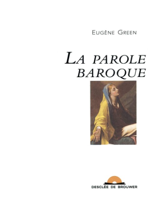 La parole baroque: Essai (Collection Texte et voix) (French Edition)
