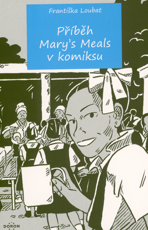 Příběh Mary's Meals v komiksu