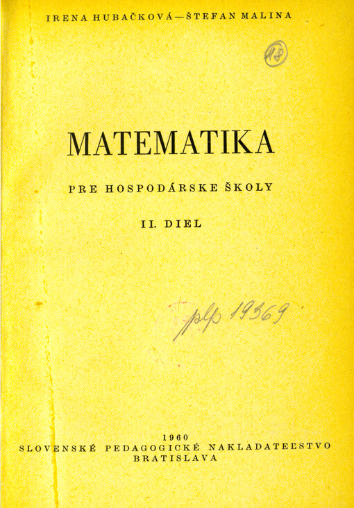 Matematika pre hospodárske školy. II. diel