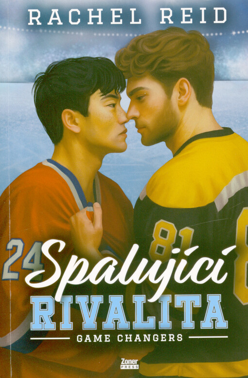 Game changers. Spalující rivalita