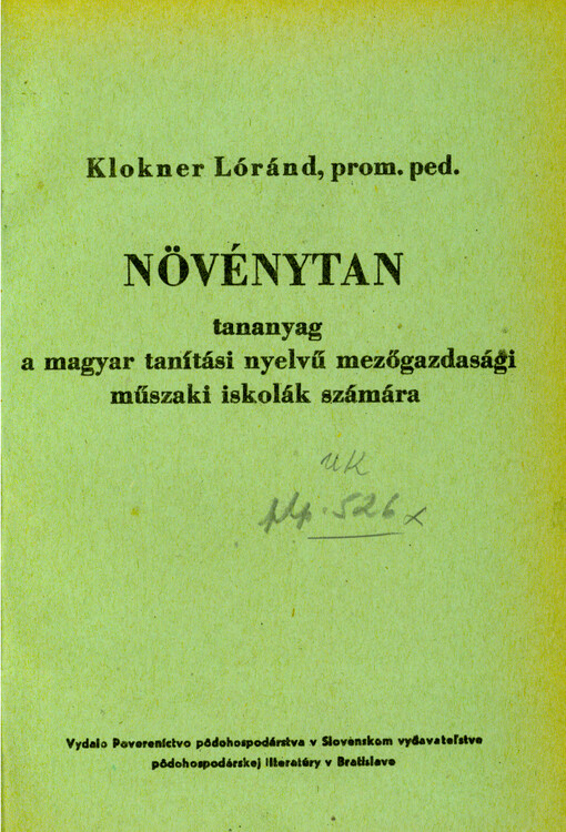 Növénytan tananyag a magyar tanítási nyelvű mezőgazdasági műszaki iskolák számára